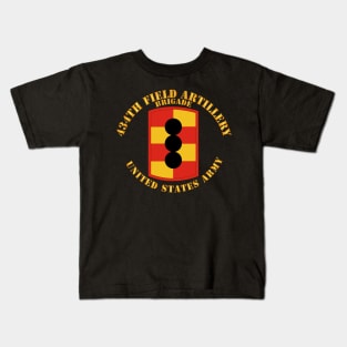 434th Field Artillery Brigade - SSI Kids T-Shirt